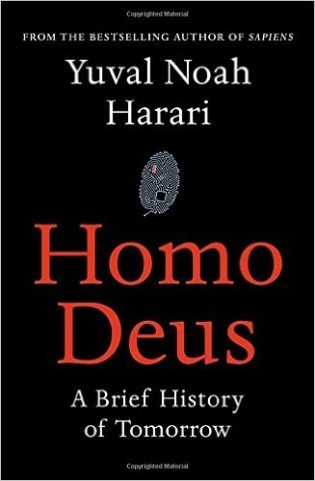 Homo Deus, Yuval Noah Harari (2016)