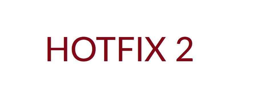 hotfix 2