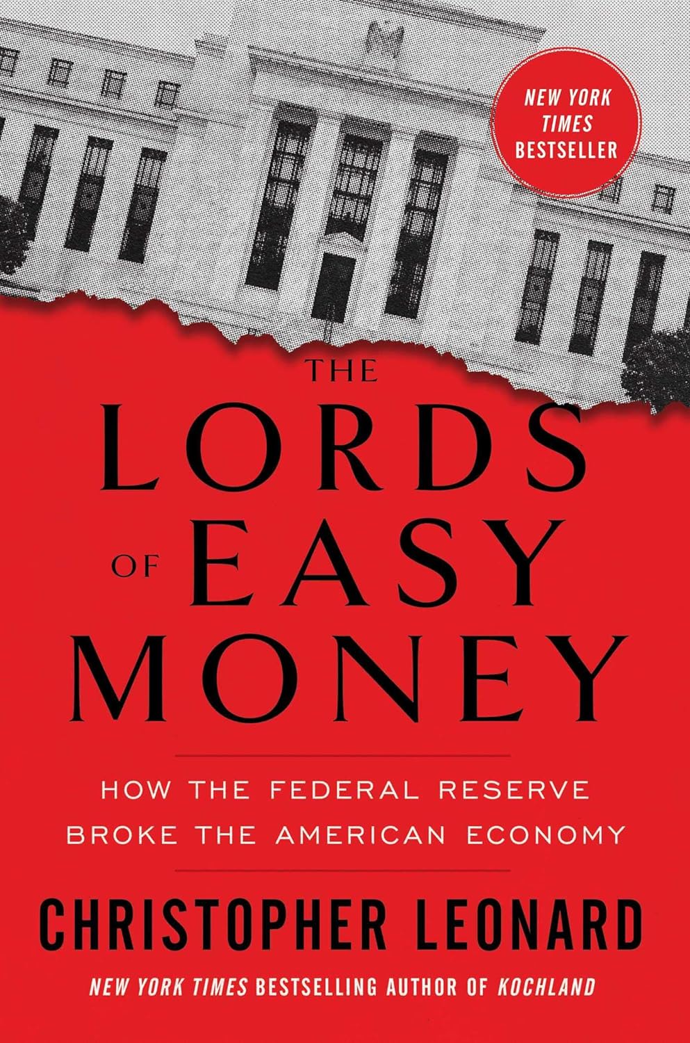 The Lords of Easy Money, Christopher Leonard (2022)